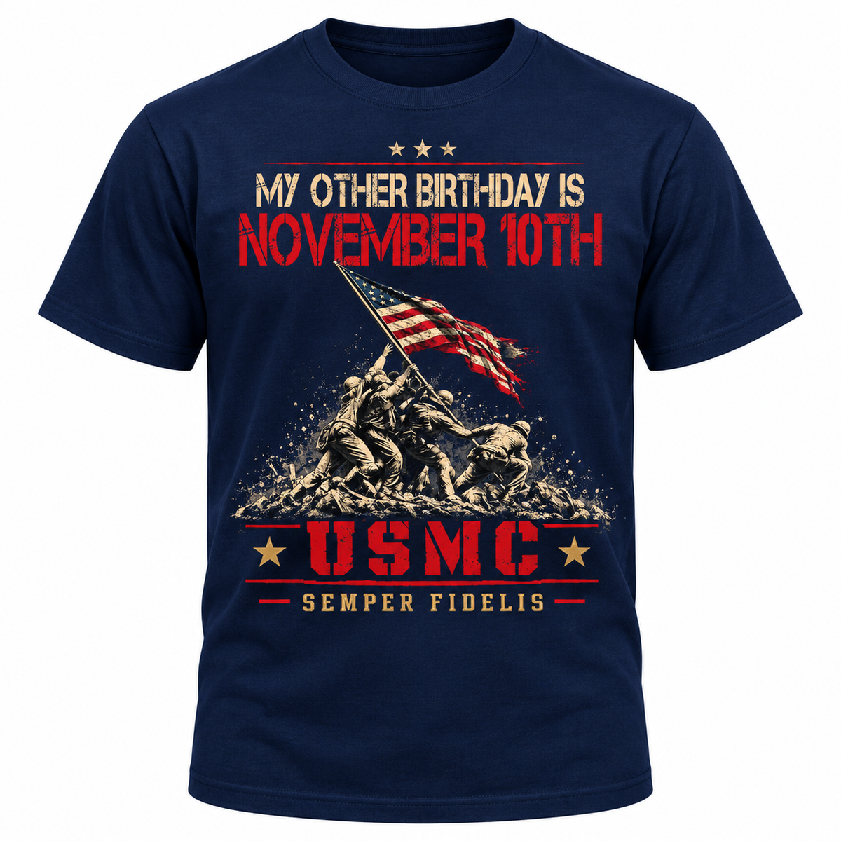 My Other Birthday Is November 10th USMC T-Shirt, Marine Corps Birthday Shirt, Iwo Jima Flag Raising Graphic Tee, Semper Fidelis Military Veteran Gift #G1G